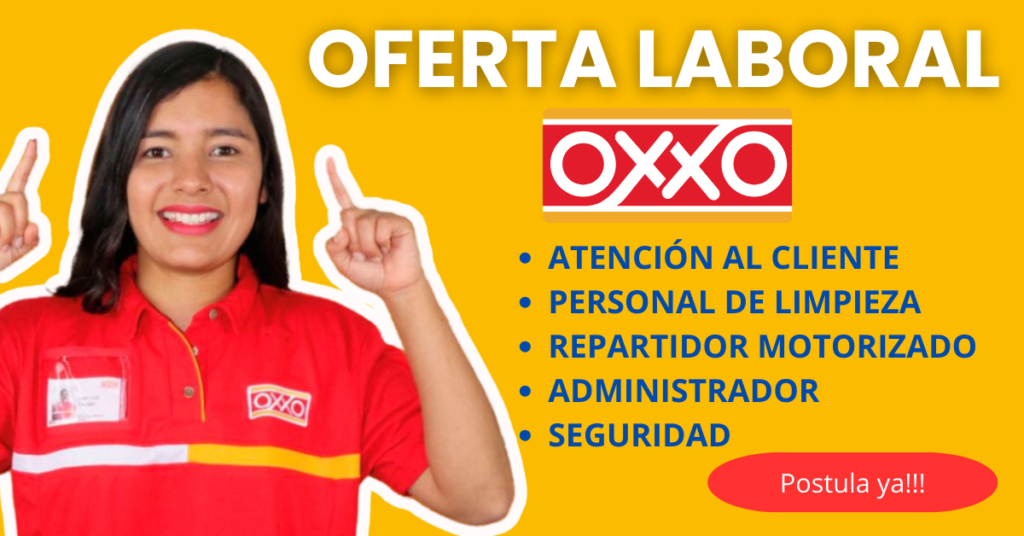 OFERTA LABORAL PARA OXXO