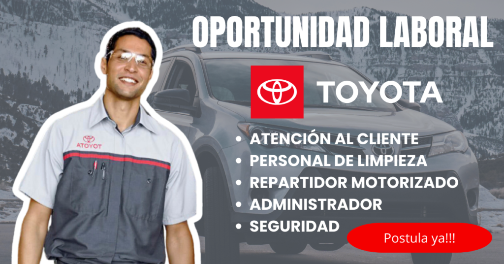 OPORTUNIDADES DE EMPLEO EN TOYOTA